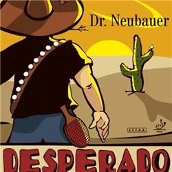 Dr.Neubauer Desperado